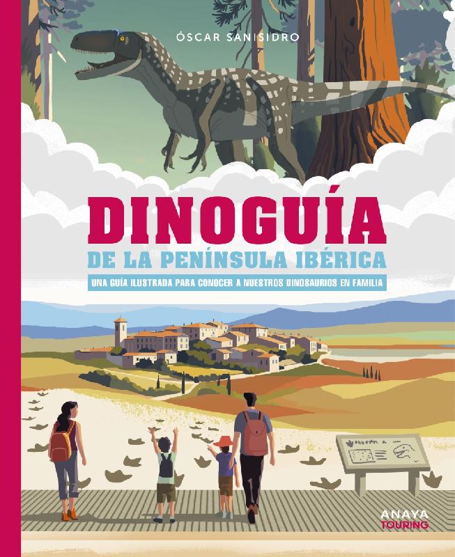 Dinoguía de la Península Ibérica.